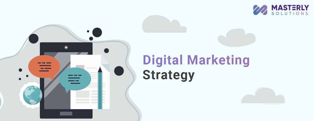 Digital Marketing Strategy Digital Marketing Strategy